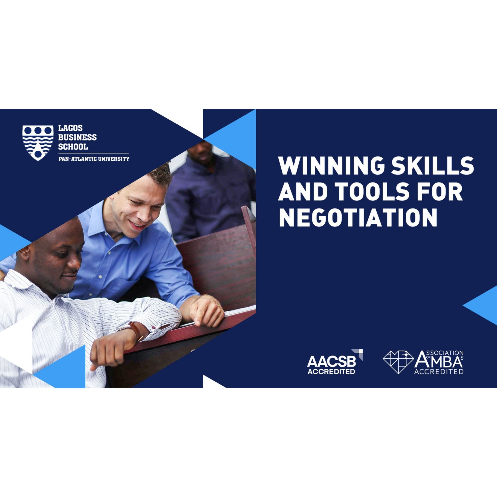 Winning Skills and Tools for Negotiation