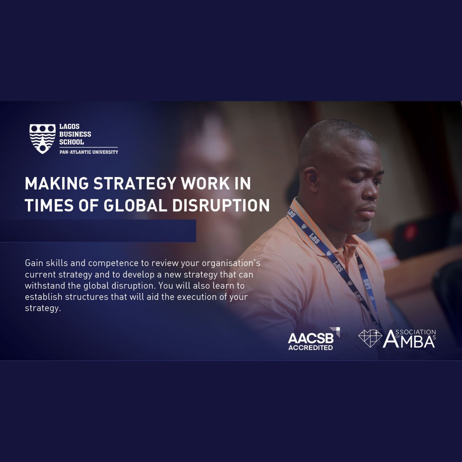 Making Strategy Work during Global Disruption