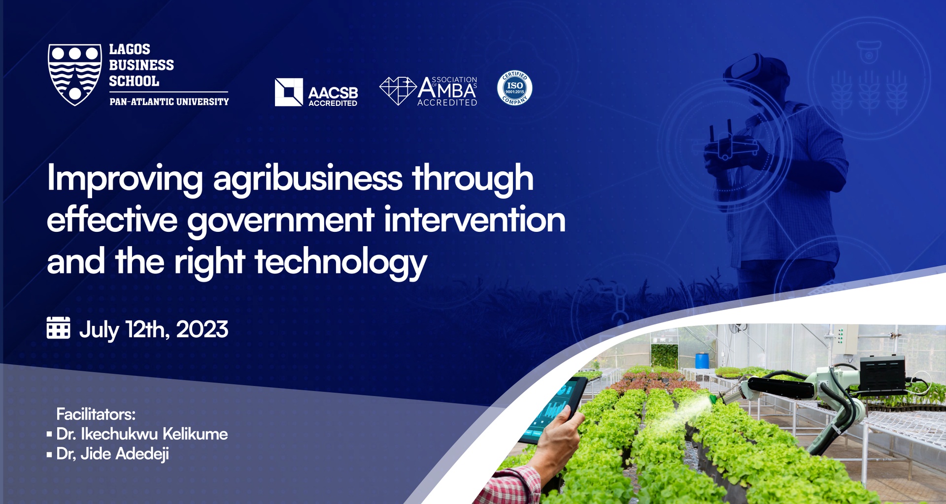 Improving agribusiness through effective government intervention and the right technology