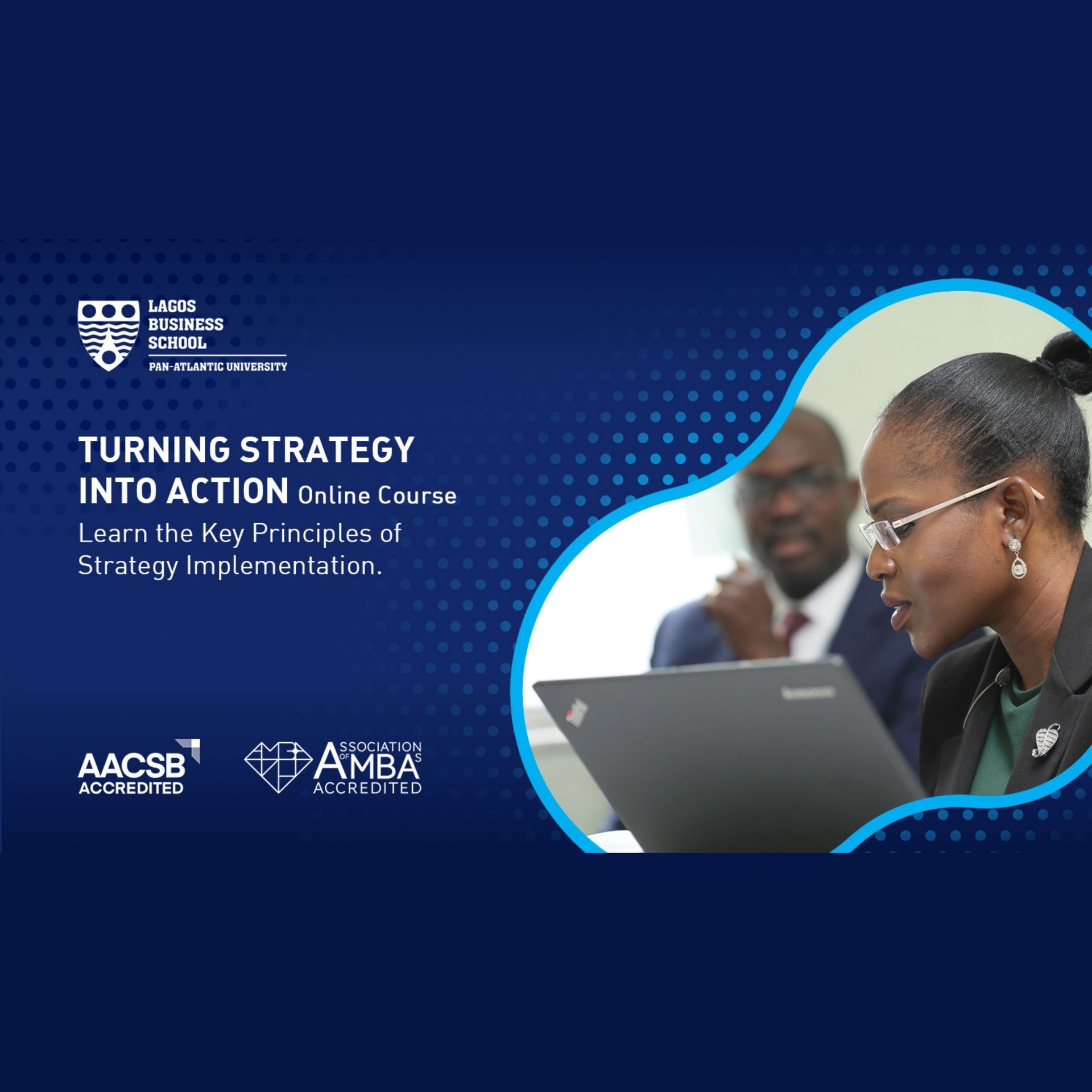 Turning Strategy into Action: Executing Strategy in the New Normal - Abuja run